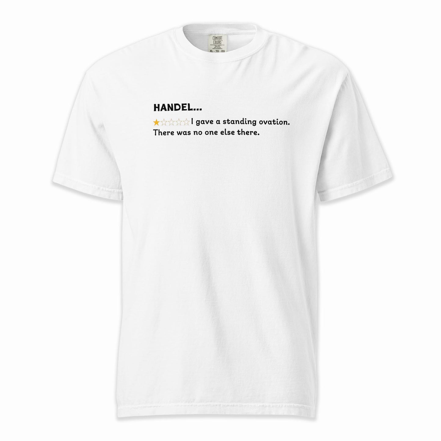 George Frideric Handel – A Playful Classical Review | Comfort Colors Premium Music T-Shirt