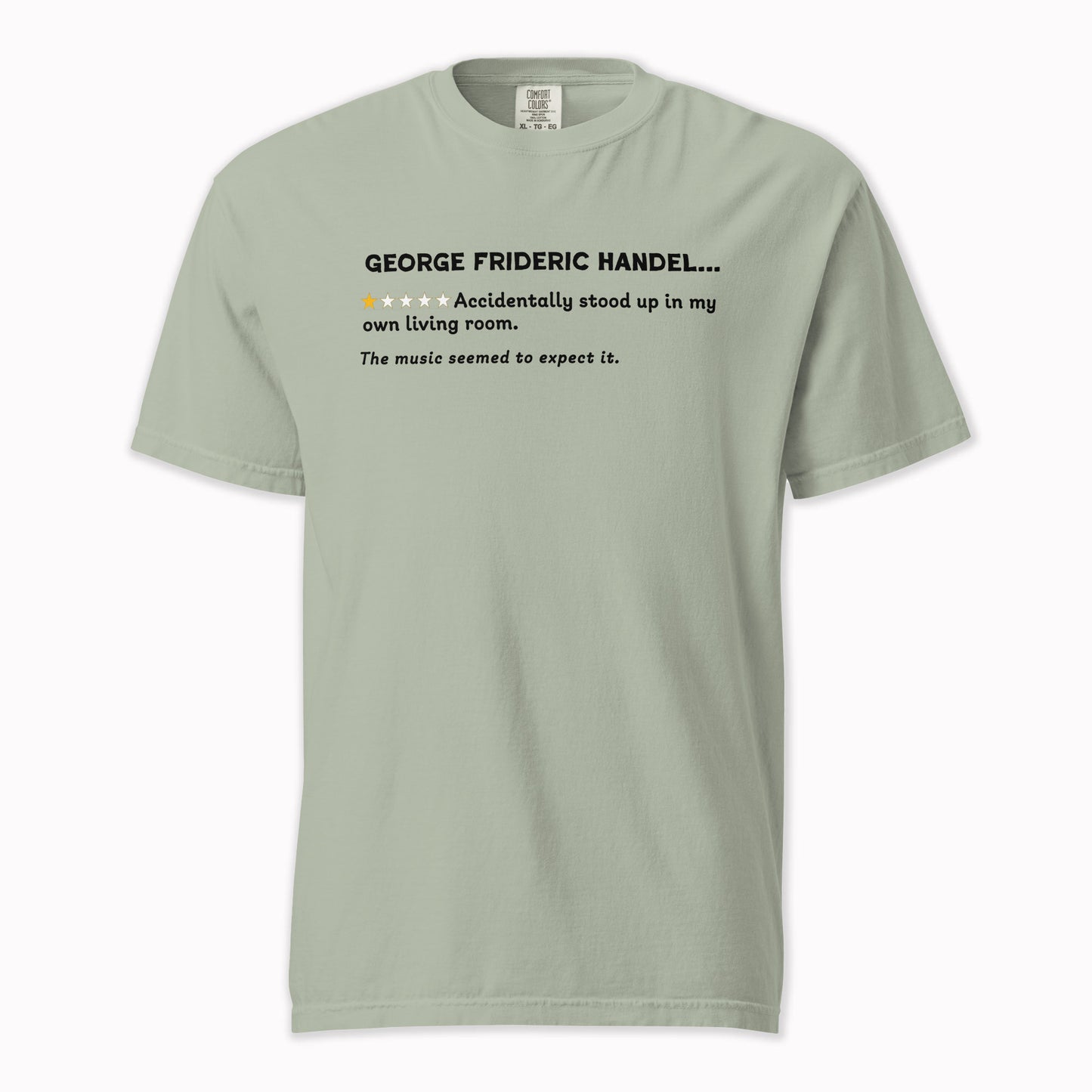 George Frideric Handel – A Playful Classical Review | Comfort Colors Premium Music T-Shirt