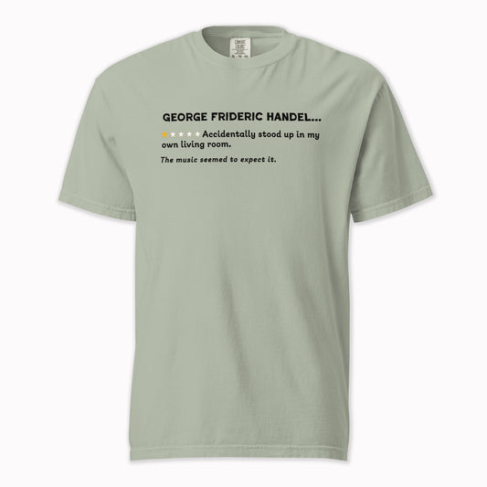 George Frideric Handel – A Playful Classical Review | Comfort Colors Premium Music T-Shirt