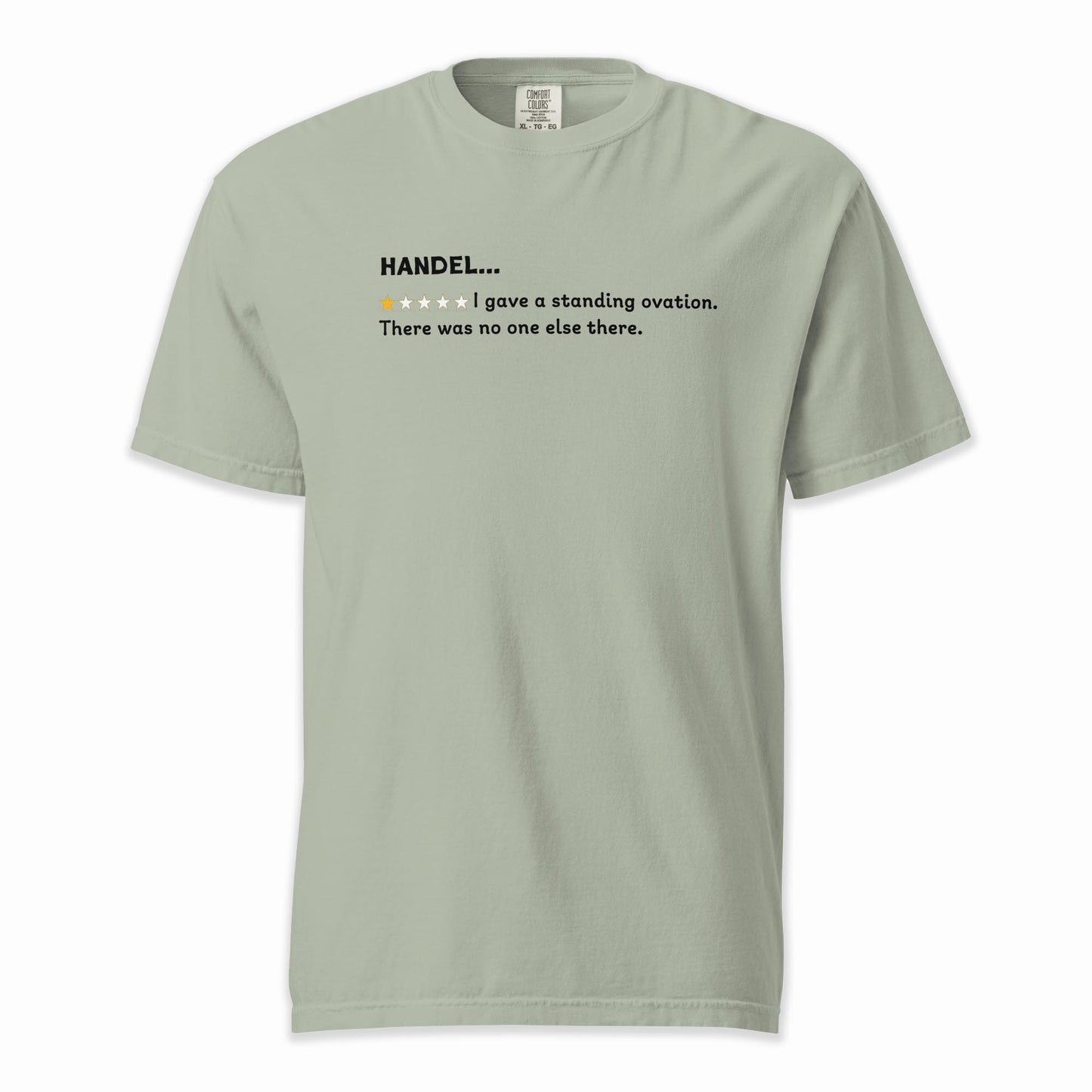 George Frideric Handel – A Playful Classical Review | Comfort Colors Premium Music T-Shirt