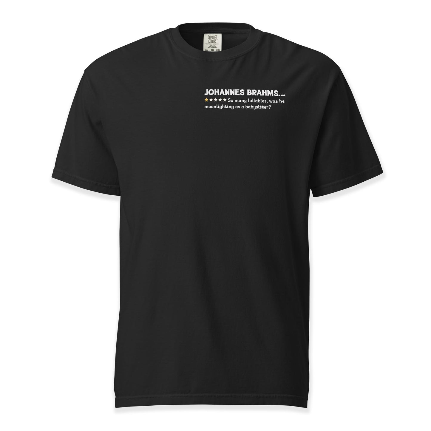 Johannes Brahms Mock Review T-Shirt | Comfort Colors Premium Music T-Shirt