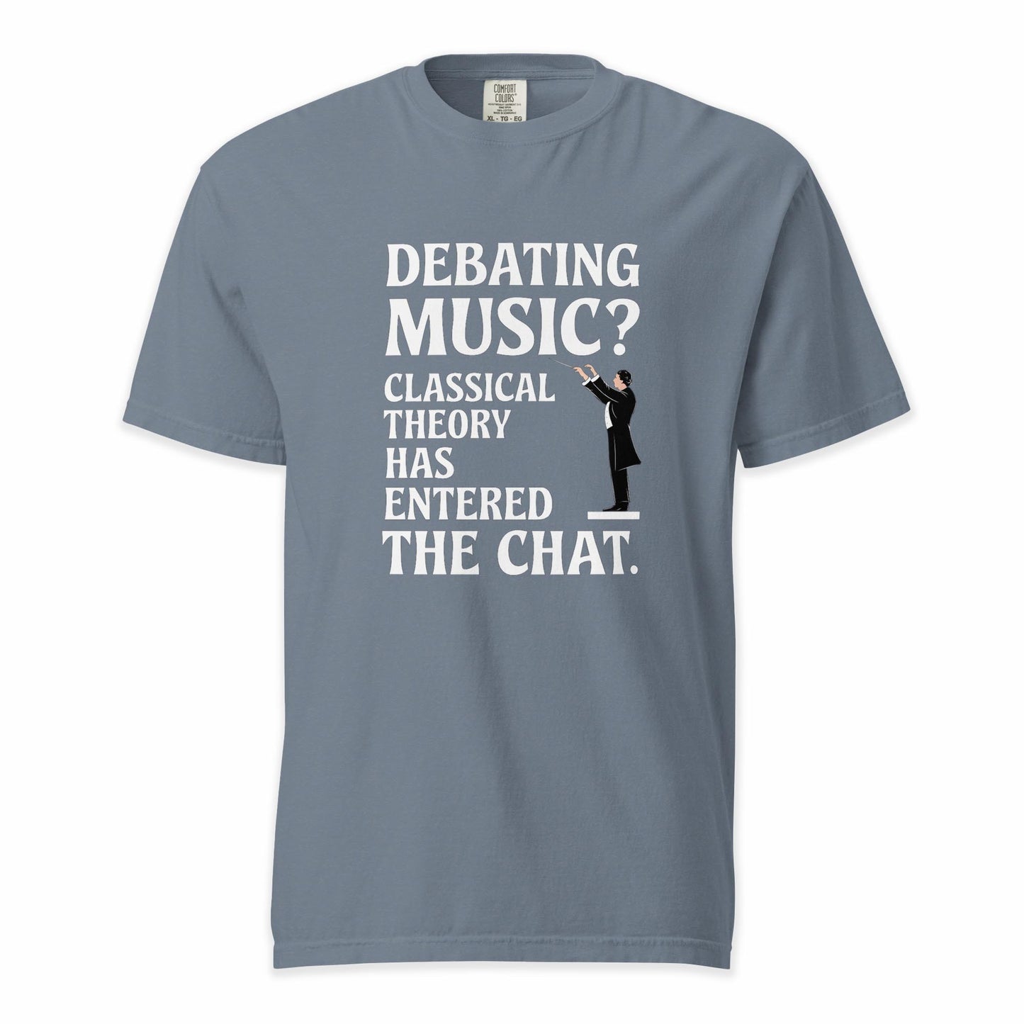 Classical Takes the Lead | Comfort Colors Premium Music T-Shirt