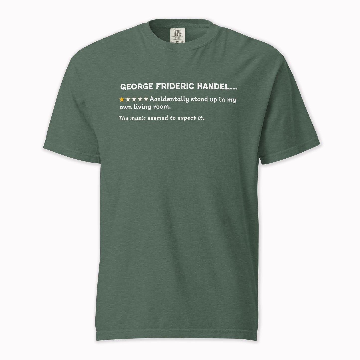 George Frideric Handel – A Playful Classical Review | Comfort Colors Premium Music T-Shirt