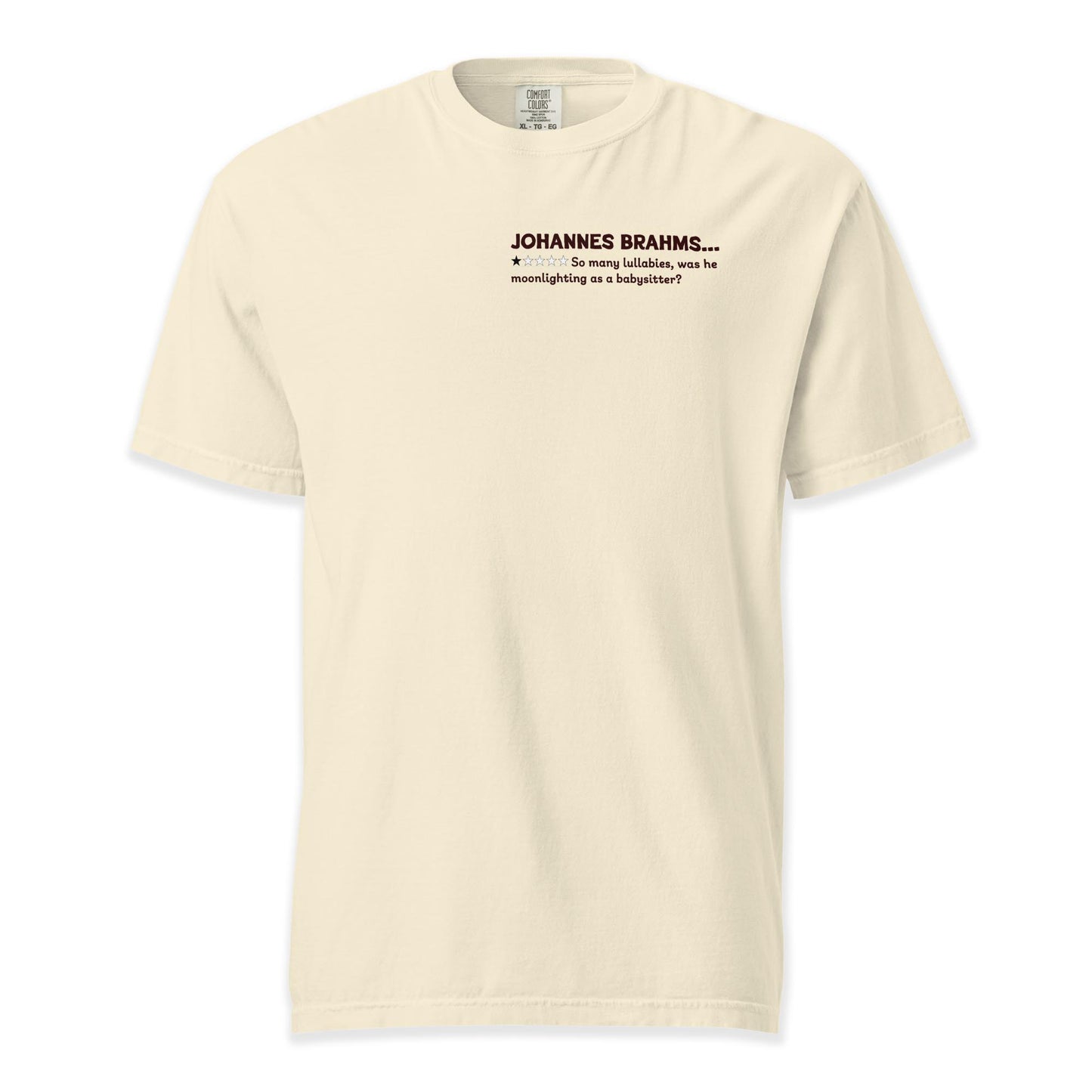 Johannes Brahms Mock Review T-Shirt | Comfort Colors Premium Music T-Shirt