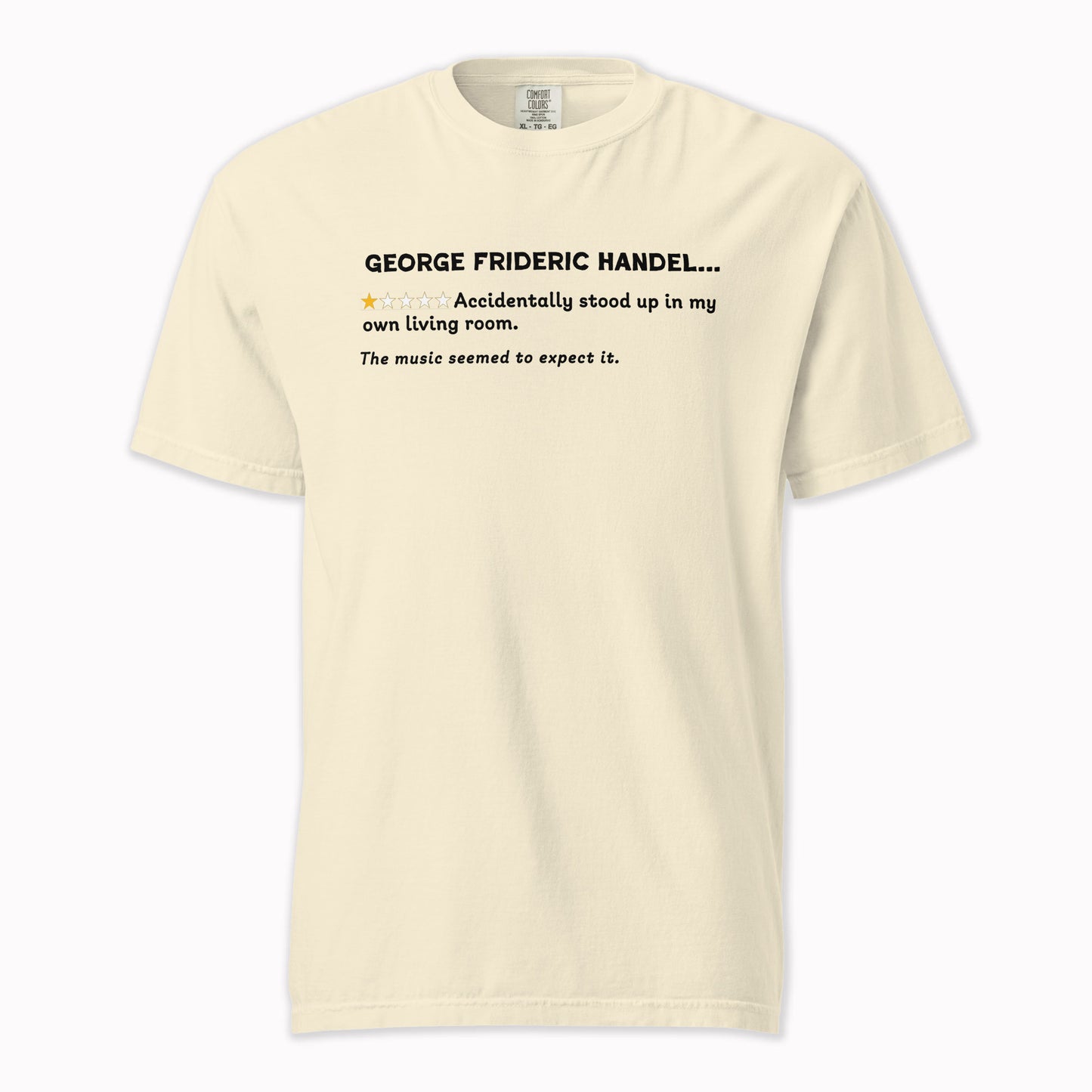 George Frideric Handel – A Playful Classical Review | Comfort Colors Premium Music T-Shirt