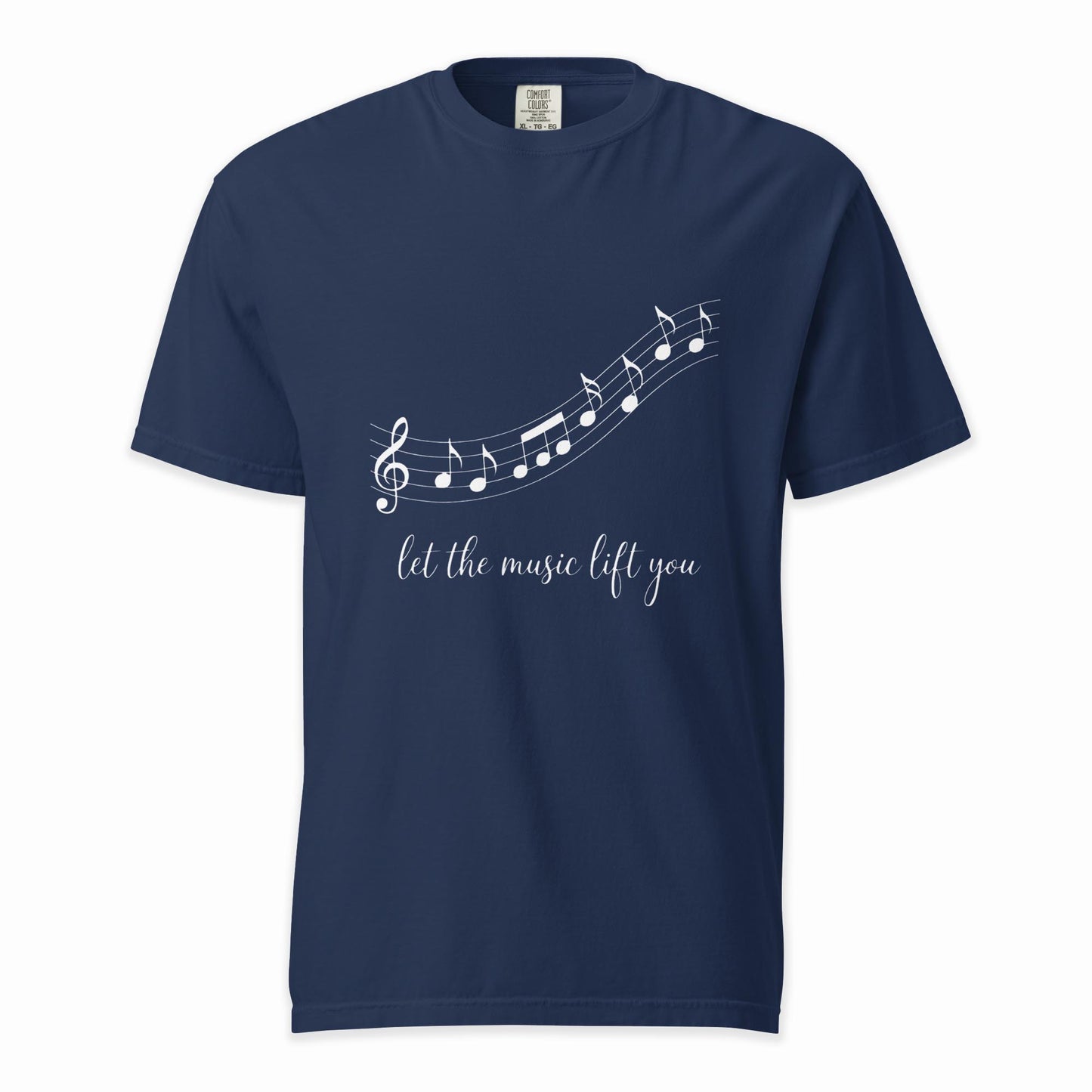 Let the Music Lift You | Comfort Colors Premium Music T-Shirt