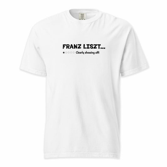 Franz Liszt – A Playful Classical Review | Comfort Colors Premium Music T-Shirt